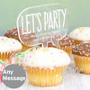 Personalised Acrylic Lets Party Cake Topper