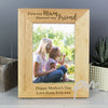 Personalised First My Mum Forever My Friend 5x7 Wooden Photo Frame