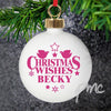 Personalised Christmas Wishes Bauble