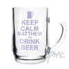 Personalised Keep Calm Drink Beer Tankard