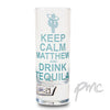 Personalised Keep Calm & Drink Tequila Shot