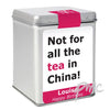 Personalised China Slogan Tea & Tin