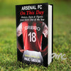 Personalised Arsenal On This Day Book