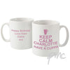 Personalised Keep Calm Have A Cuppa Mug Pink