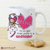 Personalised Bang On The Door Godmother Mug